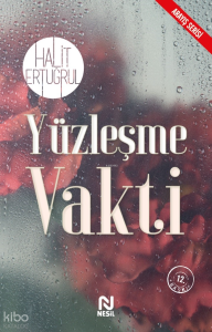 Yüzleşme Vakti