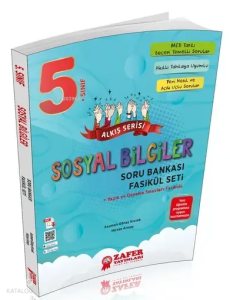 Zafer Yayınları 5. Sınıf Sosyal Bilgiler Soru Bankası Fasikül Seti