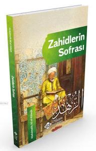 Zahidlerin Sofrası; Riyadu-z Zahidin