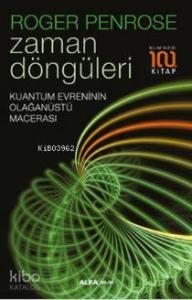 Zaman Döngüleri; Kuantum Evreninin Olağanüstü Macerası