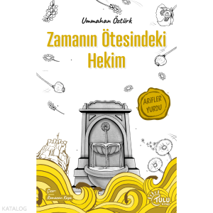 Zamanın Ötesindeki Hekim