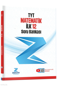 Zeduva SML Matematik TYT Matematik İlk 12 Soru Bankası