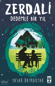 Zerdali – Dedemle Bir Yıl