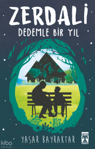 Zerdali – Dedemle Bir Yıl