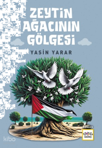 Zeytin Ağacının Gölgesi