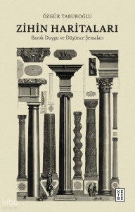 Zihin Haritaları;Barok Duygu ve Düşünce Şemaları