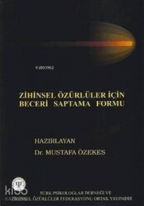 Zihinsel Özürlüler İçin Beceri Saptama Formu