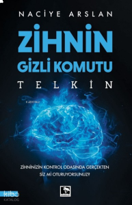 Zihnin Gizli Komutu Telkin