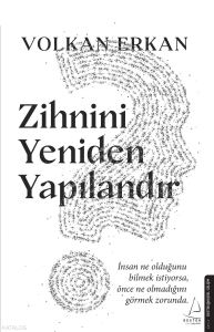 Zihnini Yeniden Yapılandır