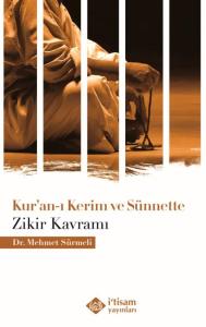 Kuranı Kerim Ve Sünnette Zikir Kavramı
