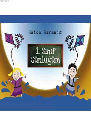 1. Sınıf Günlüğüm