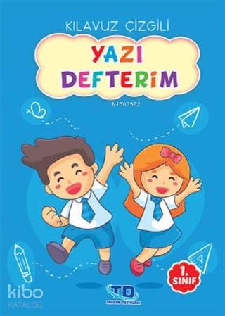 1. Sınıf Kılavuz Çizgili Yazı Defterim | benlikitap.com