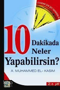 10 Dakikada Neler Yapabilirsiniz | benlikitap.com