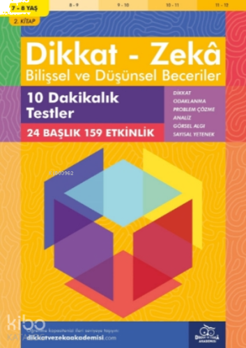 10 Dakikalık Testler ( 7 - 8 Yaş 2.Kitap, 159 Etkinlik );Dikkat – Zekâ & Bilişsel ve Düşünsel Beceriler