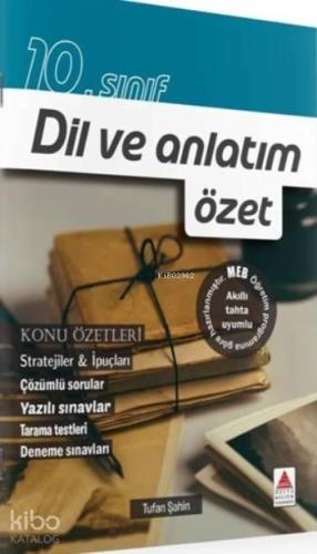 10.Sınıf Dil ve Anlatım; özet | benlikitap.com