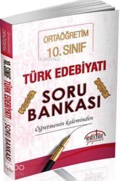 10. Sınıf Türk Edebiyatı Soru Bankası Öğretmenin Kaleminden