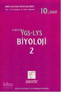 10. Sınıf YGS - LYS  Biyoloji 2