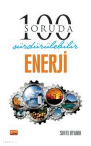 100 Soruda Sürdürülebilir Enerji