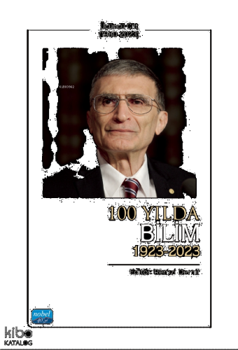 100 Yılda Bilim (1923-2023) - Üçüncü Cilt (1980-2023) | benlikitap.com
