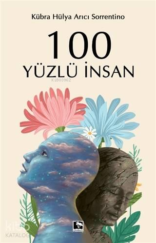 100 Yüzlü İnsan | benlikitap.com