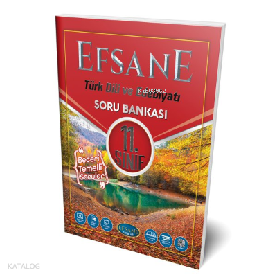 11.Sınıf Türk Dili ve Edebiyatı Soru Bankası Efsane Yayınları