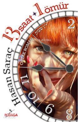 13 Saat + 1 Ömür | benlikitap.com