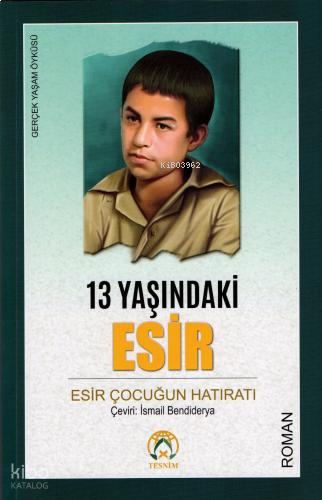 13 Yaşındaki Esir | benlikitap.com