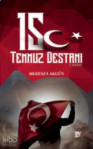 15 Temmuz Destanı | benlikitap.com