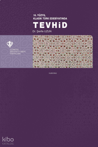 16. Yüzyıl Klasik Türk Edebiyatında Tevhid