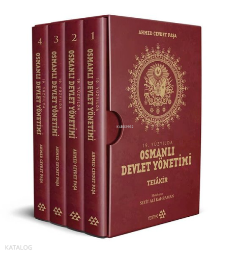 19.Yüzyılda Osmanlı Devlet Yönetimi - Tezâkir