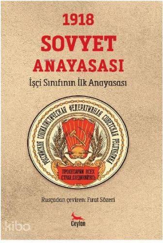 1918 Sovyet Anayasası; İşçi Sınıfının İlk Anayasası | benlikitap.com