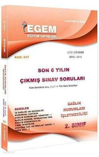 2. Sınıf 3. Yarıyıl Sağlık Kurumları İşletmeciliği Son 6 Yılın Çıkmış 