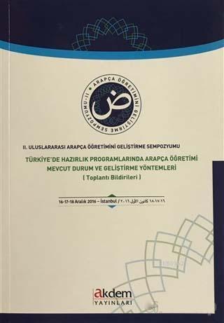 2. Uluslararası Arapça Öğretimini Geliştirme Sempozyumu | benlikitap.c