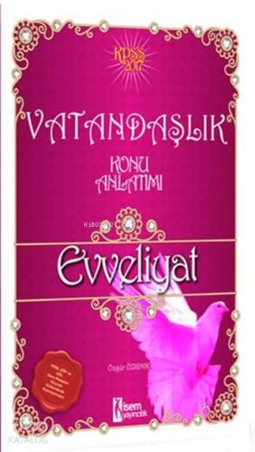 2017 KPSS Evveliyat Vatandaşlık; Konu Anlatımı