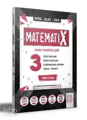 2021 KPSS ALES DGS MatematiX Soru Fasikülleri 3 | benlikitap.com