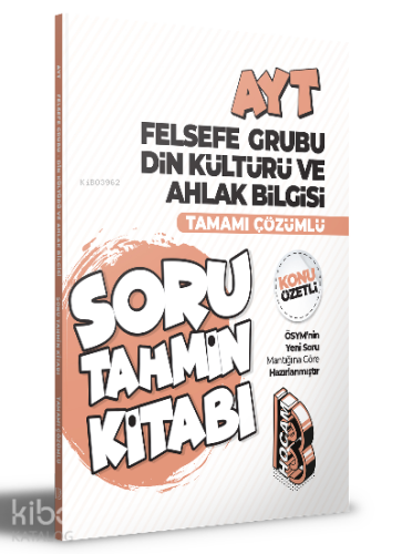2022 AYT Felsefe Grubu Din Kültürü ve Ahlak Bilgisi Konu Özetli ve Tam