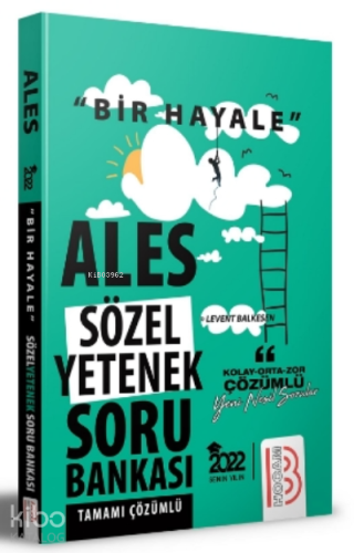 2022 Bir Hayale Serisi Ales Sözel Yetenek Tamamı Çözümlü Soru Bankası 