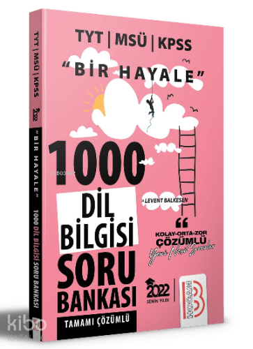 2022 Bir Hayale Serisi TYT - KPSS - MSÜ Dil Bilgisi Tamamı Çözümlü Sor