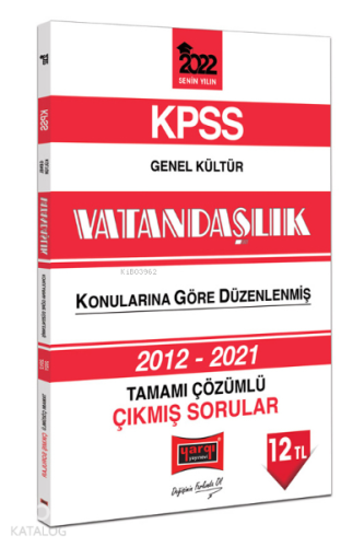 2022 KPSS Genel Kültür Vatandaşlık Tamamı Çözümlü Çıkmış Sorular | ben