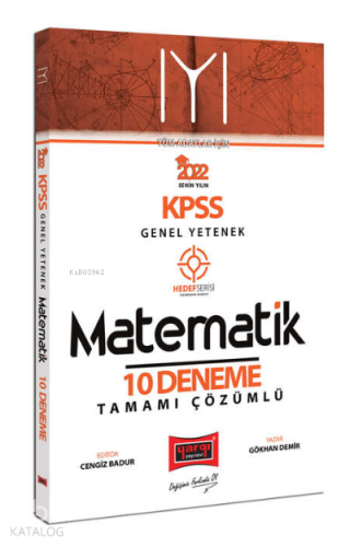 2022 KPSS Genel Yetenek Hedef Serisi IYI Matematik Tamamı Çözümlü 10 Deneme Sınavı