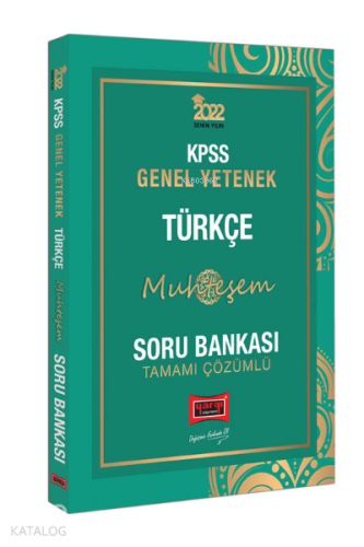 2022 KPSS Genel Yetenek Muhteşem Türkçe Tamamı Çözümlü Soru Bankası | 