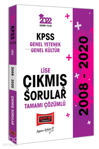 2022 KPSS GY GK Lise Tamamı Çözümlü Çıkmış Sorular | benlikitap.com