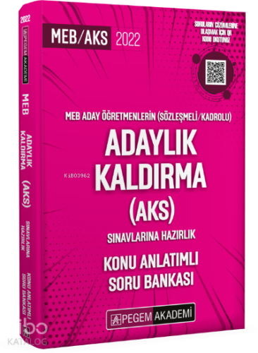 2022 Meb Aday Öğretmenleri (Sözleşmeli/kadrolu) Adaylık Kaldırma (AKS) Sınavlarına Hazırlık Konu Anlatımlı Soru Bankası