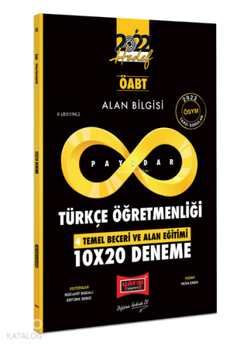 2022 ÖABT Alan Bilgisi Payidar Türkçe Öğretmenliği 4 Temel Beceri ve Alan Eğitimi 10x20 Deneme