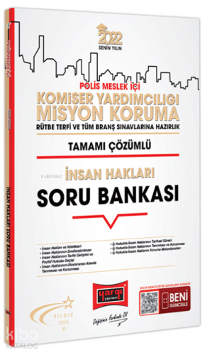 2022 Polis Meslek İçi Komiser Yardımcılığı Misyon Koruma Tamamı Çözüml
