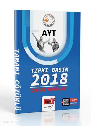 2023 Baskı (2018 Yılı AYT Tıpkı Basım) Çıkmış Sorular | benlikitap.com