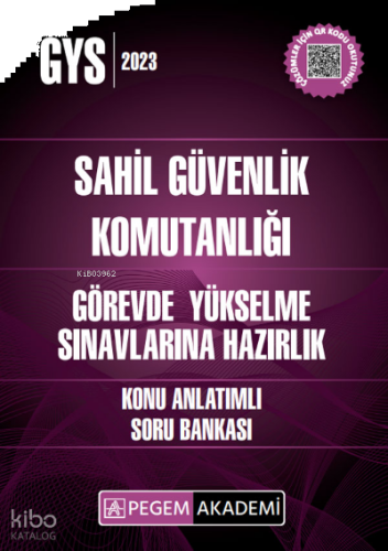 2023 GYS Sahil Güvenlik Komutanlığı Görevde Yükselme Konu Anlatımlı So
