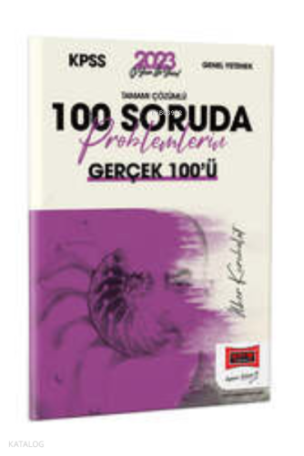 2023 KPSS 5Yüz Ekibi Maetmatik Tamamı Çözümlü 100 Soruda Problemlerin 