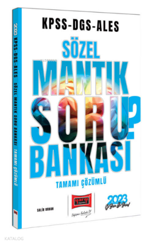 2023 KPSS DGS ALES Sözel Mantık Tamamı Çözümlü Soru Bankası