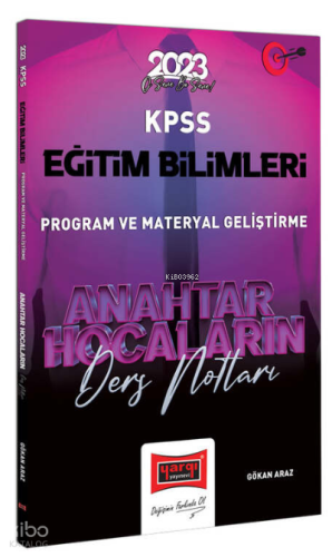2023 KPSS Eğitim Bilimleri Anahtar Hocaların Program Geliştirme Ders Notları